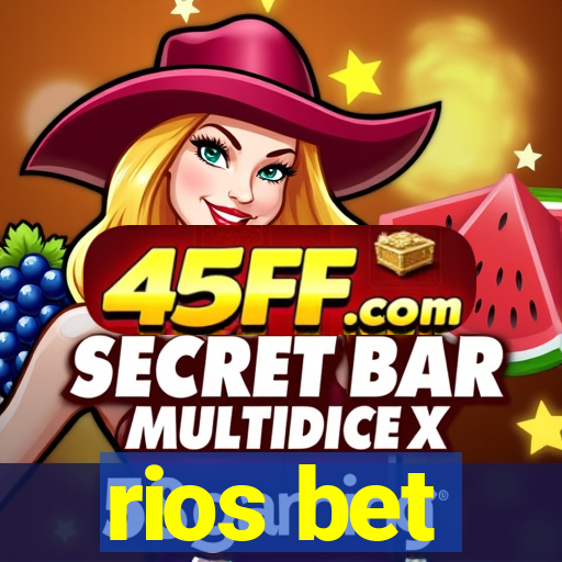 rios bet